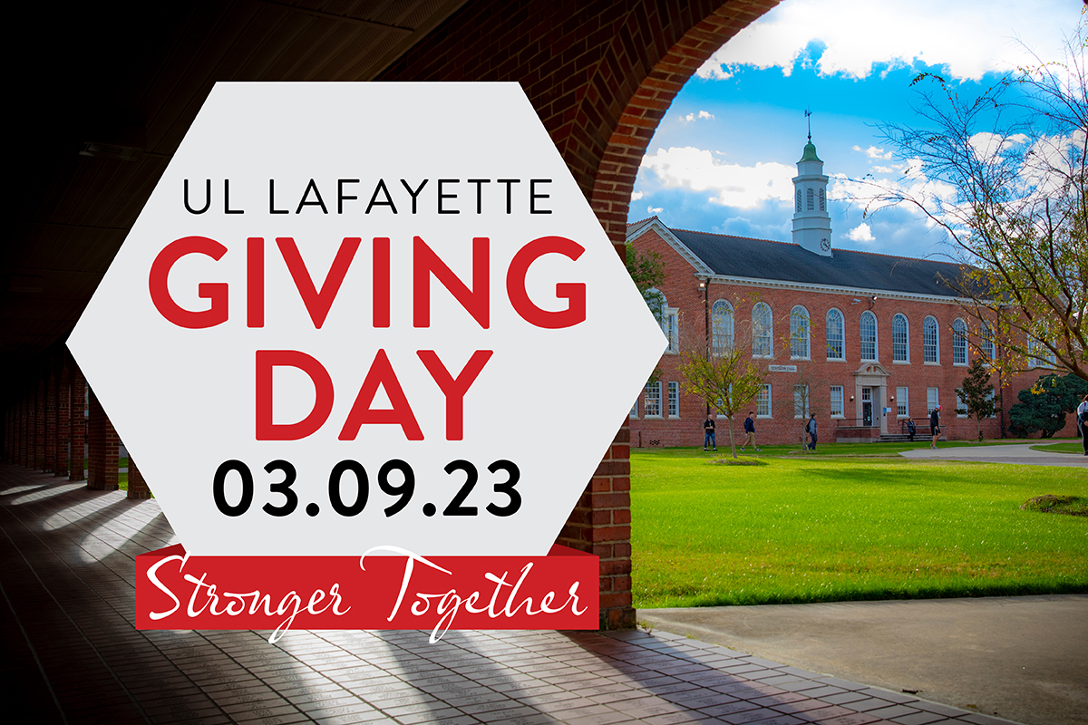 Stronger together: UL Lafayette’s Giving Day returns Thursday, March 9