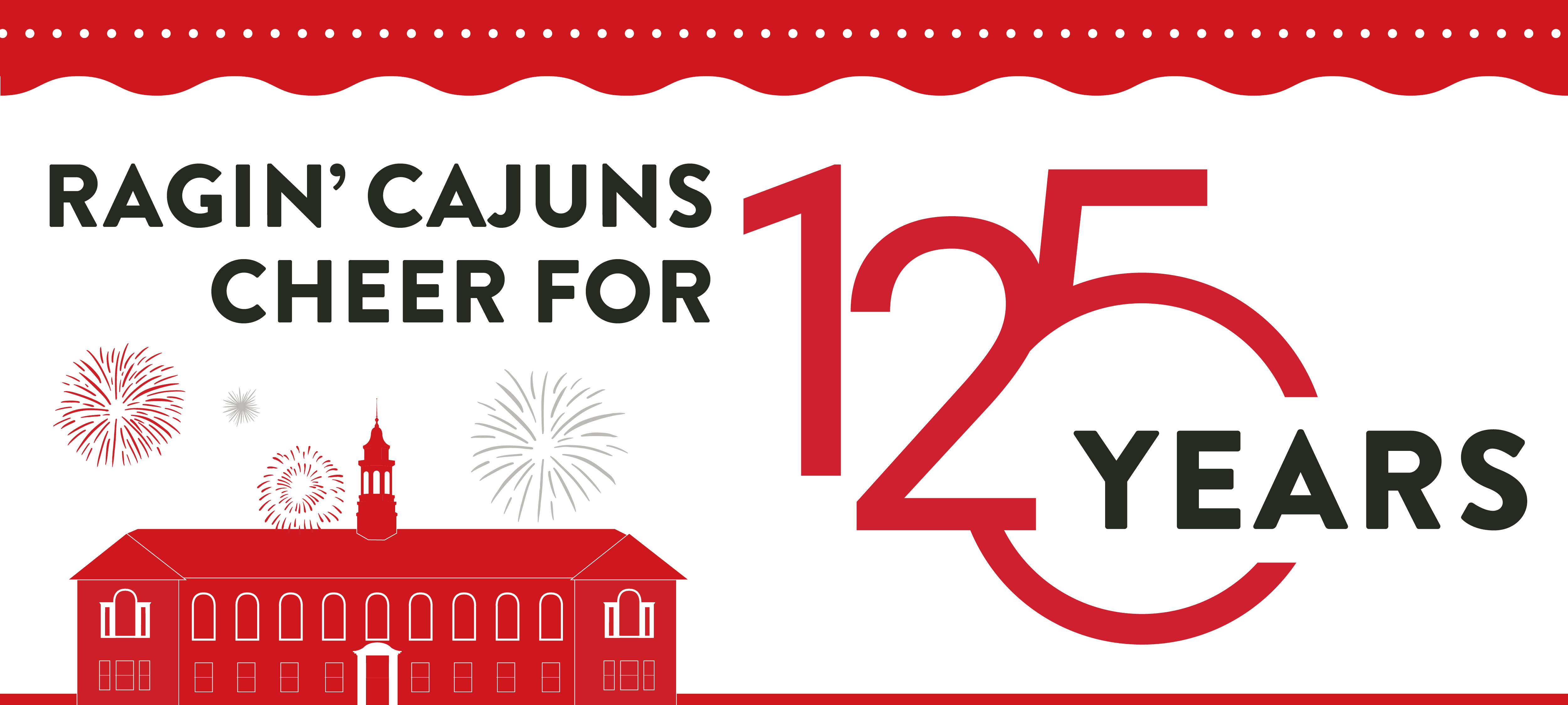Ragin' Cajuns Cheer for 125 years