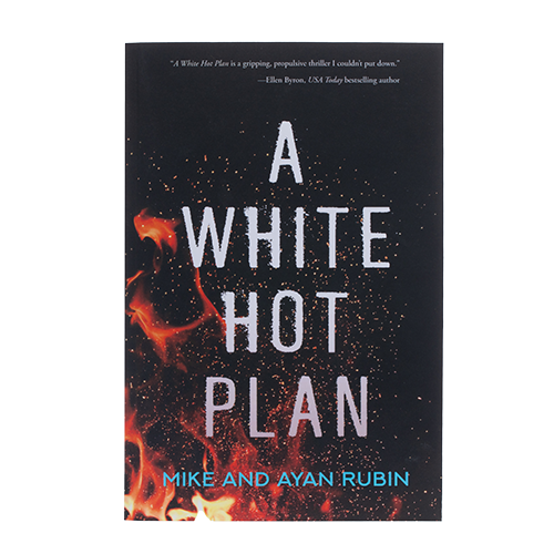 A White Hot Plan