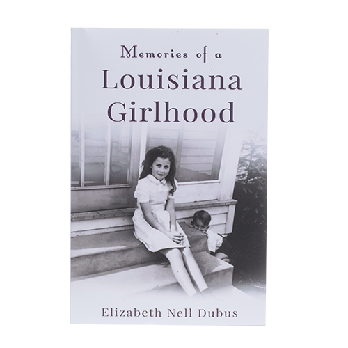 Memories of a Louisiana Girlhood
